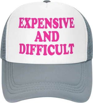 Expensive and Difficult Trucker Hat for Men Women Humor Funny Hats Mesh Funny Baseball Cap Black Trucker Hat